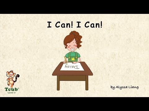 Unit 6 Off To School - Story 3:  "I Can! I Can!" by Alyssa Liang (with activities)