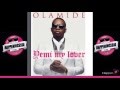 NEW MUSIC | OLAMIDE - YEMI MY LOVER | WWW.HAPPENINGS9JA.COM