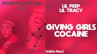 lil peep &amp; lil tracy - giving girls cocaine (432Hz)