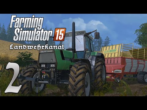 Farming Simulator 15| Landwehrkanal 2