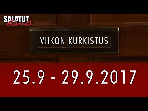 25.9. - 29.9.2017 | Viikon kurkistus | Salatut elämät