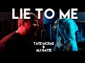 Tate McRae X Ali Gatie Lie To Me Cover By Atlus X KaylaRaemusic