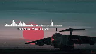 The Smiths - Vicar in a Tutu &quot;8D Audio&quot;