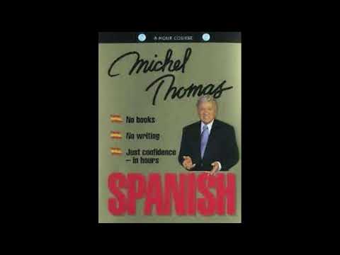 Spanish With Michel Thomas Beginners Foundation Course Disc 3
