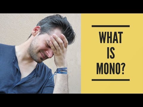 How Do You Get Mono?
