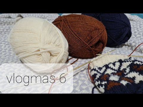 Yarnflakes Vlogmas 2020 - episode 6