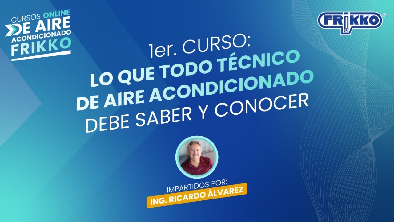 Lo que todo técnico de AC debe saber