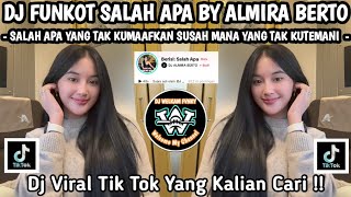 Download lagu DJ FUNKOT SALAH APA BY DJ ALMIRA BERTO 🎶 SALAH APA YANG TAK KUMAAFKAN 🎶 DJ VIRAL TIK TOK 2026 FYP !! mp3 Download lagu DJ FUNKOT SALAH APA BY DJ ALMIRA BERTO 🎶 SALAH APA YANG TAK KUMAAFKAN 🎶 DJ VIRAL TIK TOK 2026 FYP !! mp3