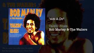 Am A Do (1991) - Bob Marley &amp; The Wailers