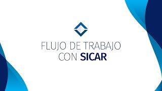 Flujo de Trabajo con SICAR