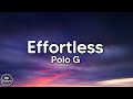 Polo G Effortless Lyrics