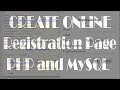 Create online registration page using PHP and MySQL Database | 000webhost