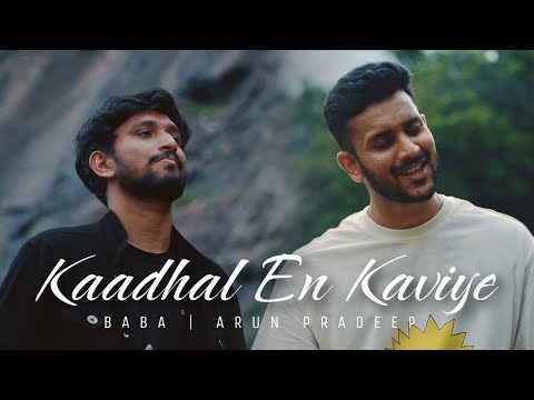 Kaadhal En Kaviye - cover | BABA | Arun Pradeep |