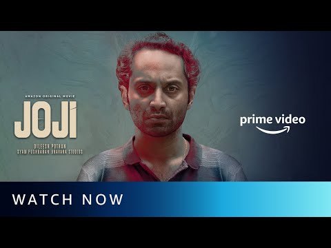 Joji - Watch Now | Fahadh Faasil, Baburaj, Unnimaya Prasad | Amazon Original Movie — Joji