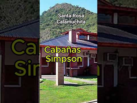 Cabañas Simpson en Santa Rosa de Calamuchita 👉+54 9 3546 52-8183 #calamuchita
