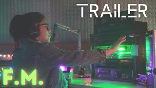 F.M. TRAILER OFICIAL