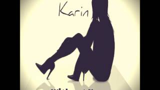 Karin - Without You (Spin Sista Hydrate Radio Edit)