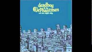 Deadboy &amp; the Elephantmen - Ancient Man
