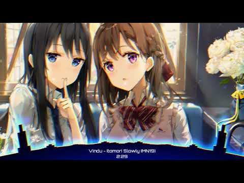 Vindu - Itomori Slowly (MN19)