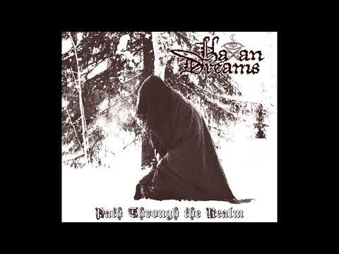 Haxan Dreams - Path Through the Realm (2018) (Old-School Dungeon Synth)