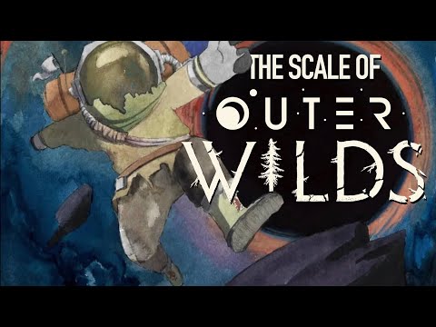 The Scale of Outer Wilds