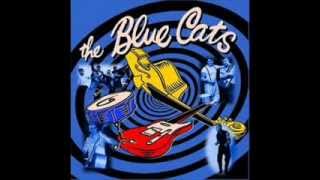 The Blue Cats - The Tunnel
