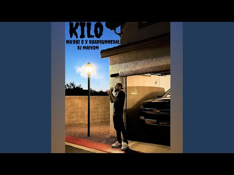 KILO (feat. RoadRunner4L & DJ Mackom)