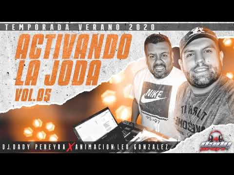 ACTIVANDO LA JODA VOL. 5 #DjDadyPereyra - #LeoGonzáles 2020
