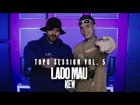 DJ TOPO, KEW - LADO MAU (TOPO SESSIONS VOL.5)