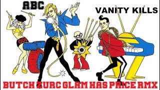 VANITY KILL - ABC (BUTCH ZURC GLAM HAS PRICE RMX) - 128 BPM