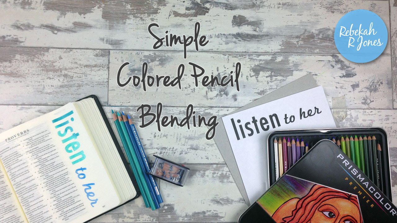 Simple Colored Pencil Blending - Bible Art Journaling Challenge Lesson 28