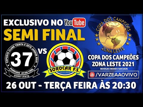 EC Trinta e Sete x Sorocar FS - Semi Final - Copa dos Campeões 2021