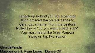 Macklemore &amp; Ryan Lewis - Dance Off Lyrics