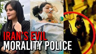 The Evil Iranian Morality Police Killed Mahsa Amini