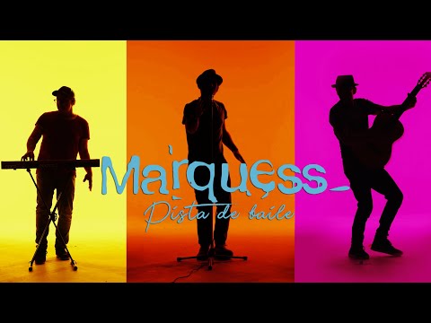 Marquess - Pista de baile (official video)