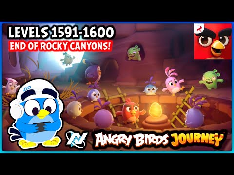 Angry Birds Journey Walkthrough / Level 1591-1600 (END OF ROCKY CANYONS!)