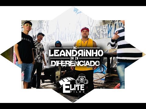 MC LEANDRINHO DA ZN - DIFERENCIADO (TRAPFUNK )( ELITE FILMS )