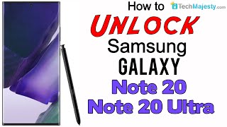 How to Unlock Samsung Galaxy Note 20 & Samsung Note 20 Ultra from ANY Carrier - EASY, FAST & SIMPLE!