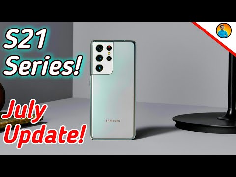 S21 Ultra July Update in India/UK And More | Samsung S21 July Update | Samsung S21+ July Update 2021