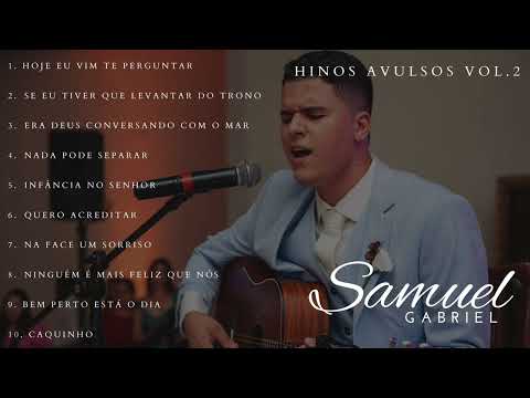 Coletânea de Hinos Avulsos CCB Vol. 2 - Samuel Gabriel