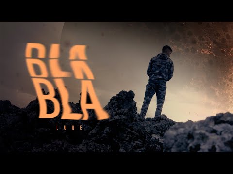 Luqe - Bla Bla (prod. by Miksu & Damianbeats) [Official Video]