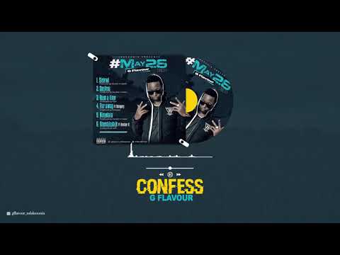 G FLAVOUR - CONFESS (official music audio)