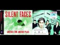 SILENT FACES - ANOTHER TIME ANOTHER ...
