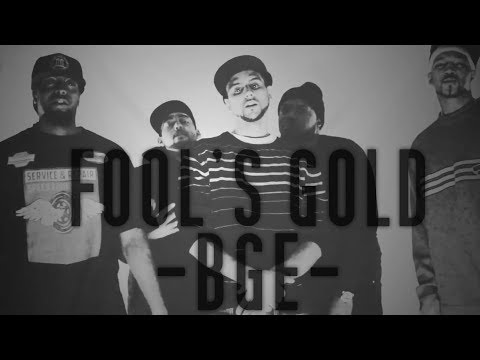 #BGE (BLACK GOV ENT) - FOOL'S GOLD (EXPLICIT)