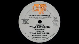 Gorgious And Essence - I Know What Boys Like - Radio '87 (?)