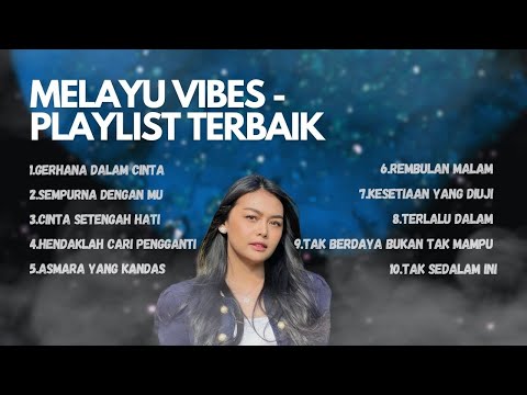 TATU NYAREM || KOLEKSI LAGU MELAYU VIBES - PLAYLIST TERBAIK