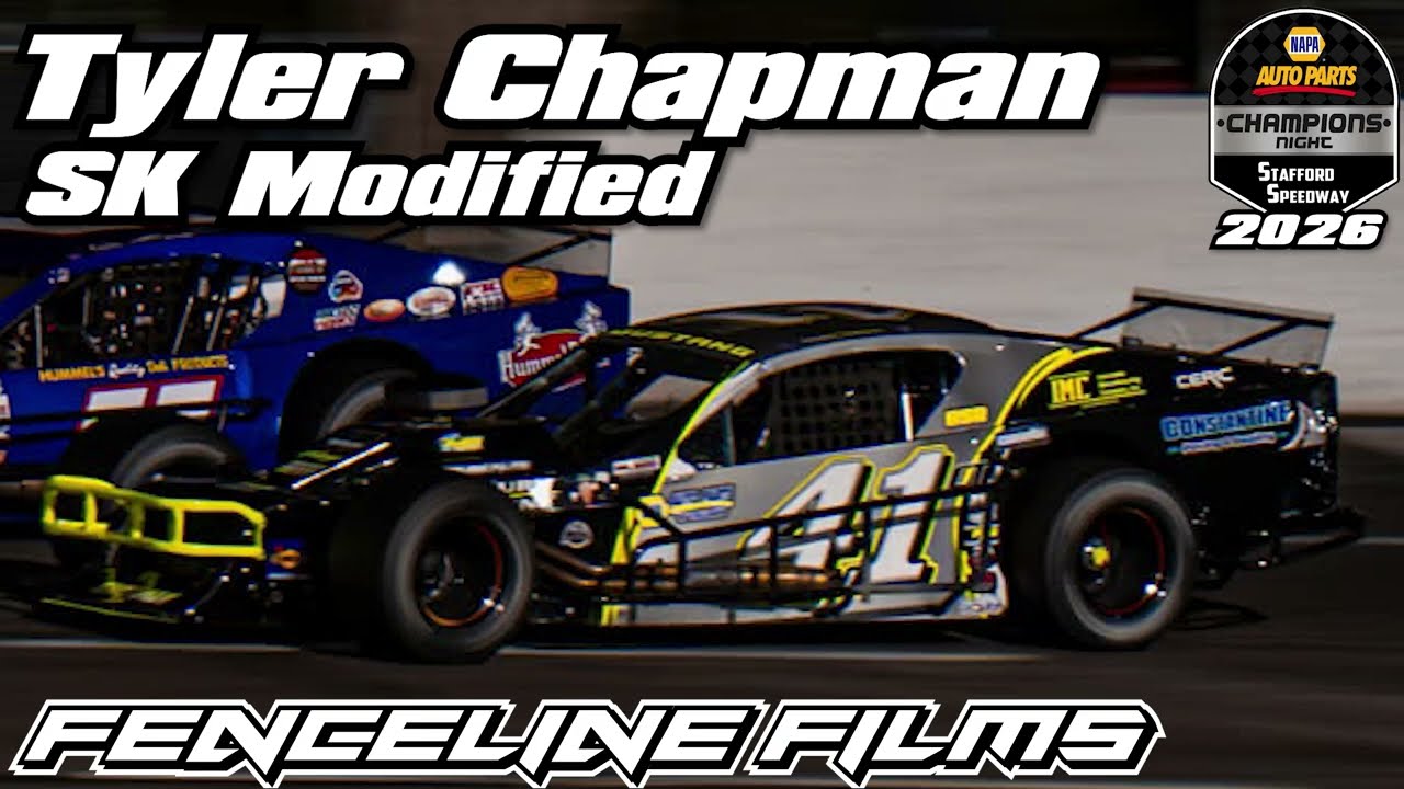 Tyler Chapman SK Modified Champions Night Stafford Speedway 2026