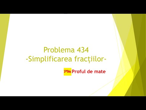 Problema 434: Simplificarea fracțiilor #profuldemate2020 #Bacalaureat #Evaluare #Națională #mate