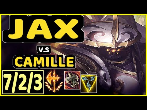 TF BLADE (JAX) vs CAMILLE - 7/2/3 KDA TOP GAMEPLAY - NA Ranked GRANDMASTER