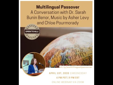 Multilingual Passover with Dr. Sarah Bunin Benor